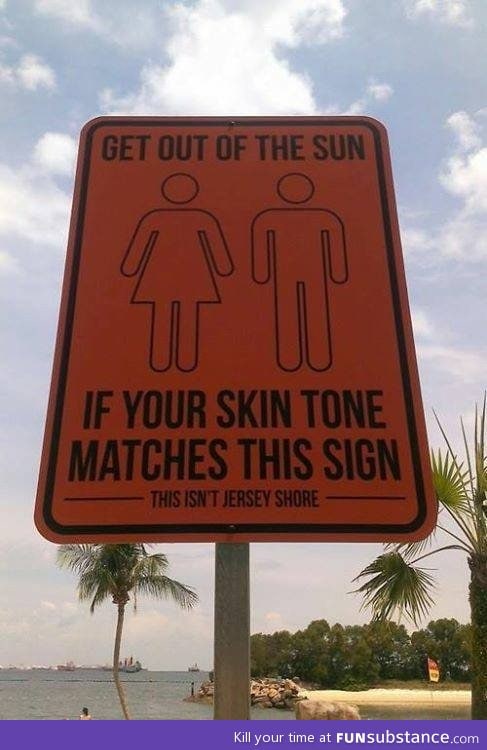 Don't over tan