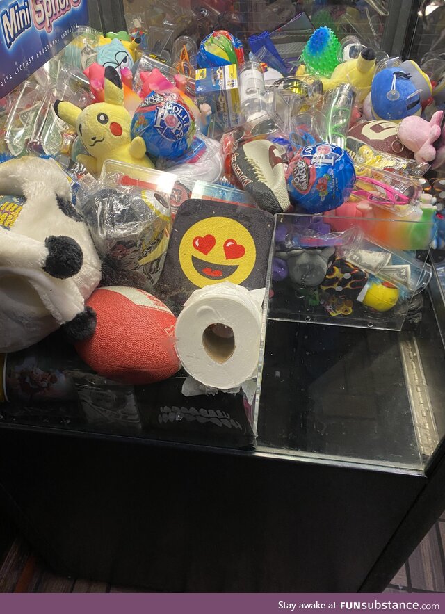 Someone put a roll of TP in the claw machine