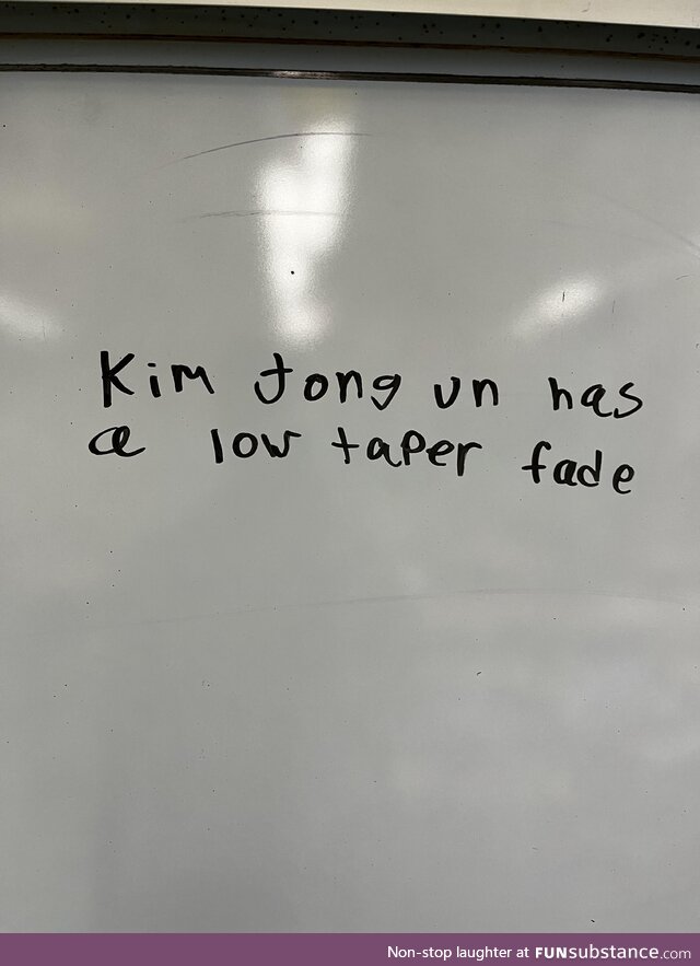 A student wrote this on my board in my class