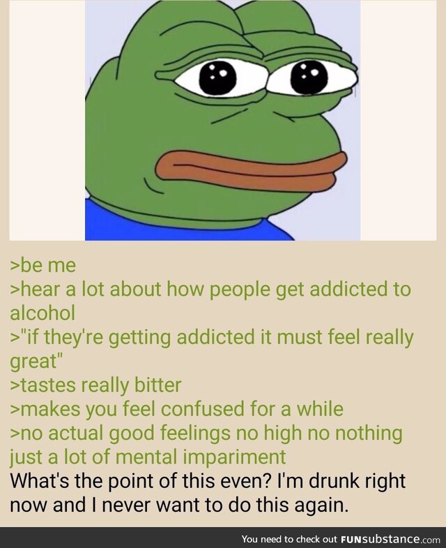 Anon tries Alcohol