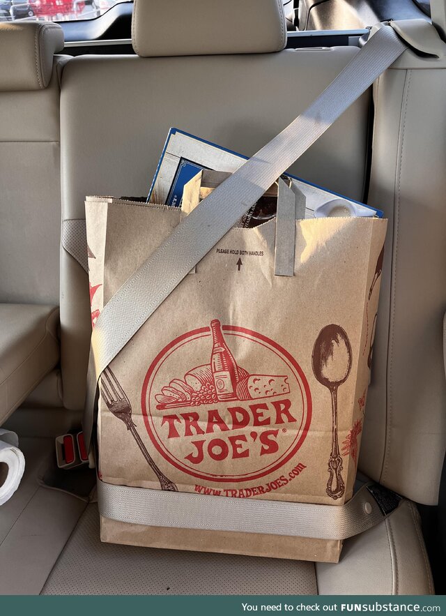 Anyone else buckle up in their groceries too