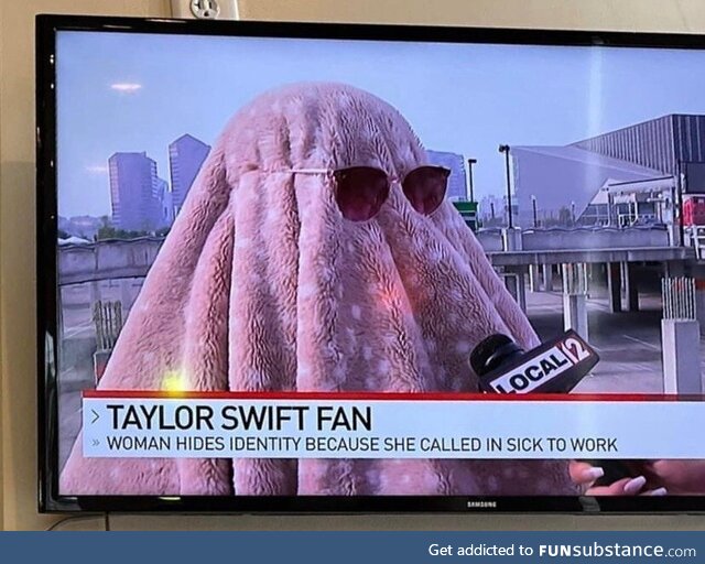 Taylor Swift Fan Hides Identity Because She Called in Sick to Work