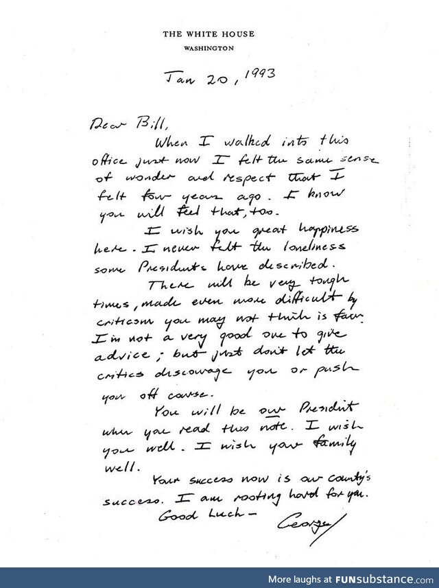 This is a note that George HW Bush left in the office after losing the election to Bill