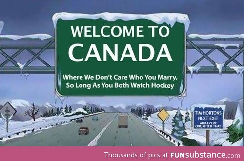 Welcome to Canada