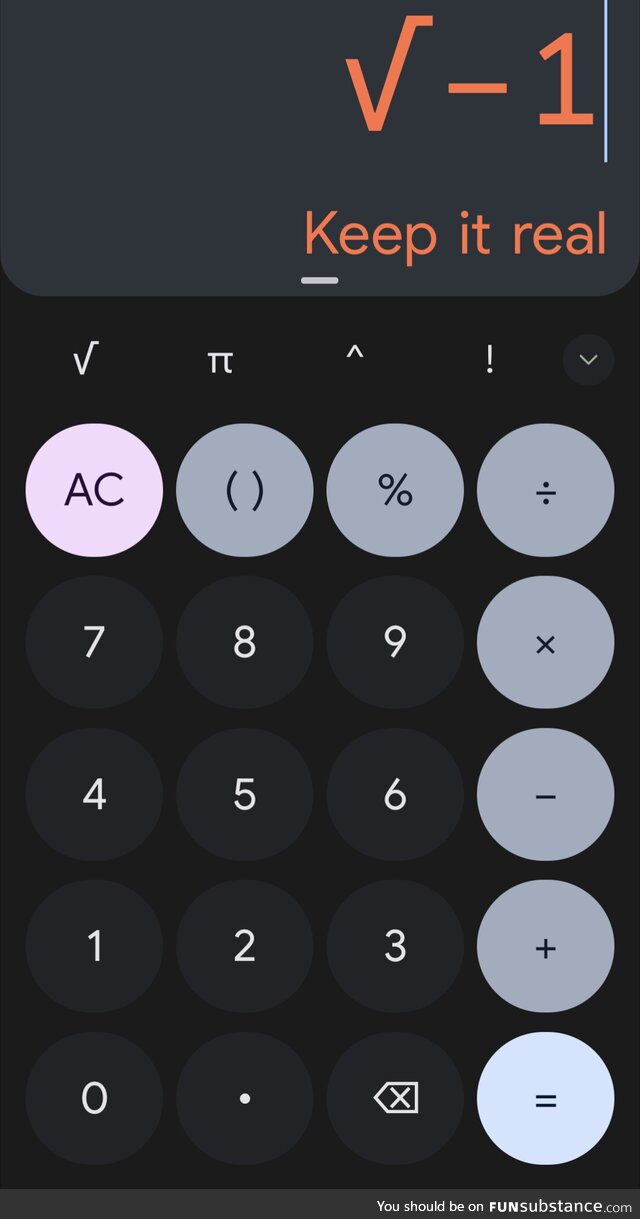 My phone calculator giving me math sass