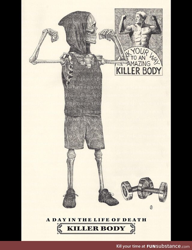 “A Day in the life of Death” #3 “KILLER BODY”