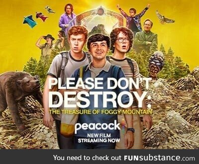 The SNL trio’s new movie, Please Don’t Destroy: The Treasure of Foggy Mountain, is
