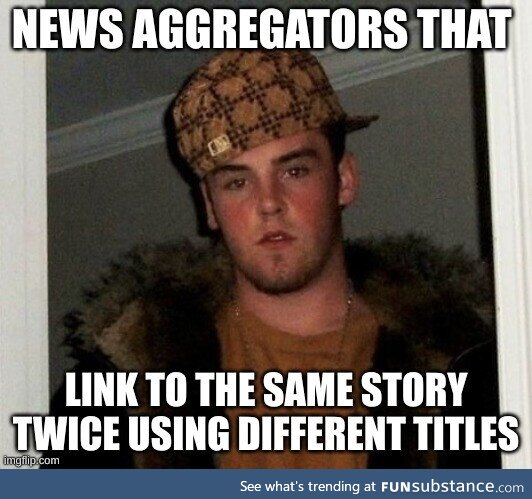 They do this to make it seem like a story is bigger than it is