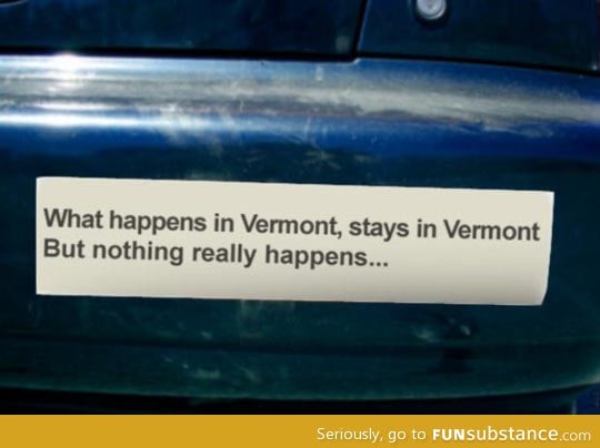 What happens in vermont