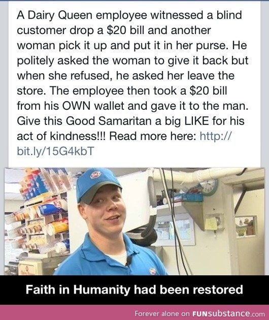 Faith in humanity had been restored
