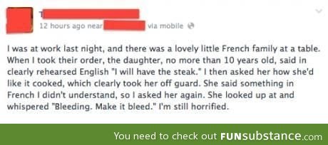 I would like the steak