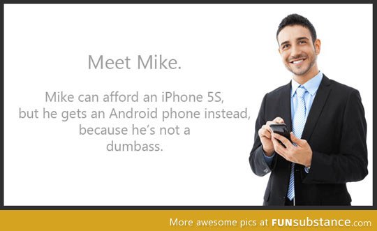If you can afford an iPhone 5S