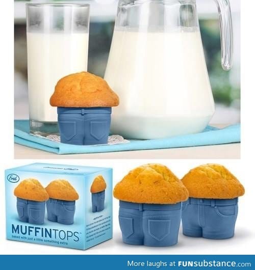 Muffin tops