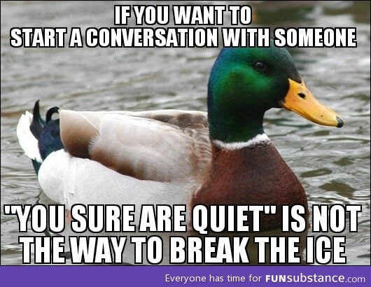 As an introvert, I hate it when people do this