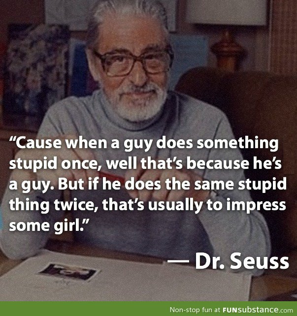 Dr. Seuss knows all