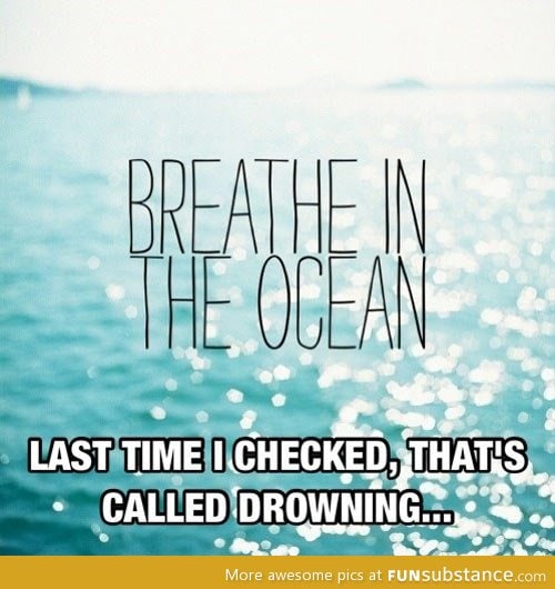 Breathe in the ocean