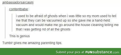 How to get rid of ghosts