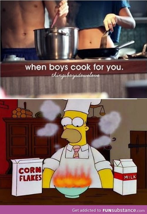 When boys cook for you