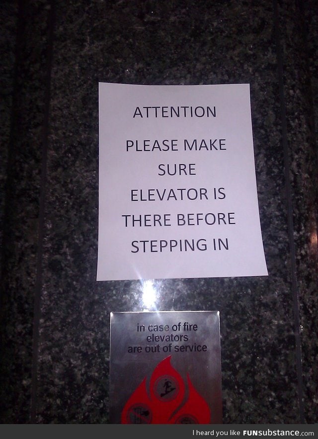 I think I'll take the stairs.