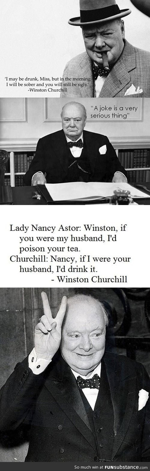 Winston Churchill always knew what to say