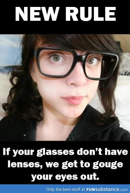New rule for hipster glasses
