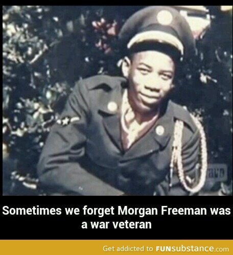 Morgan Freeman was a war veteran