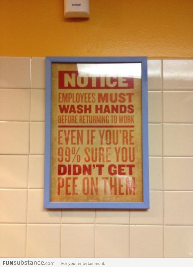 Employees must wash hands.. even if..