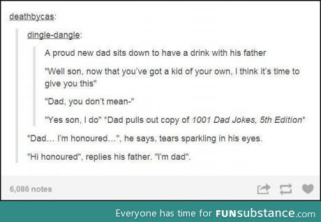 1001 Dad Jokes, 5th edition.