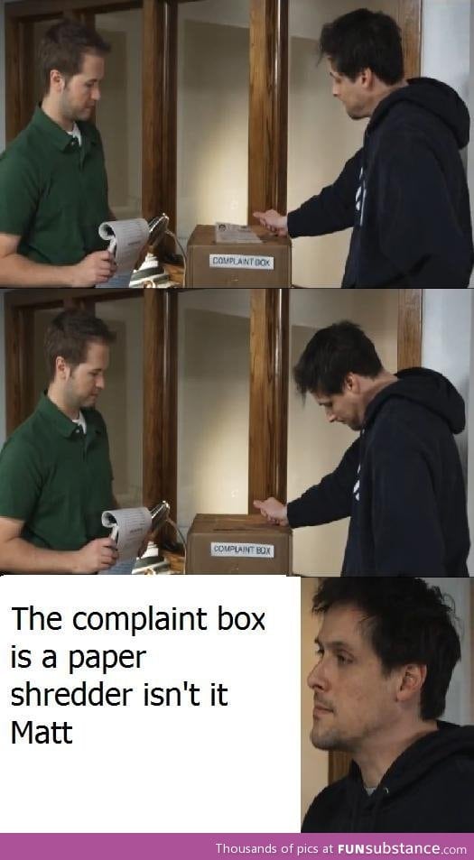 What's a complaint?