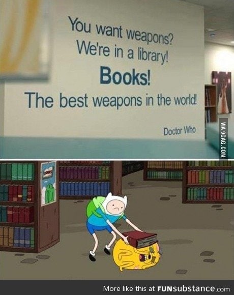 The best weapon