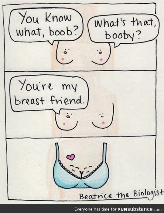 Breast friends