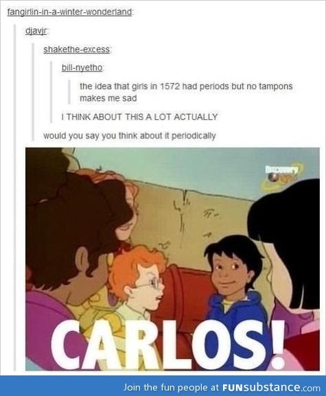 Carlos you silly goose