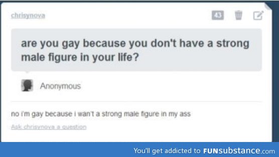 Why you're gay