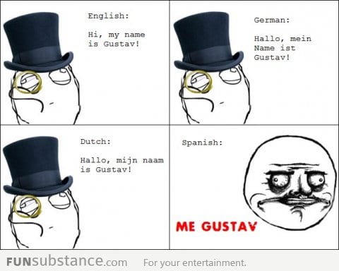 My name is Gustav.