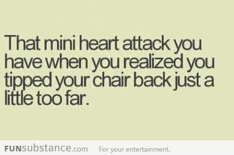 That mini heart attack