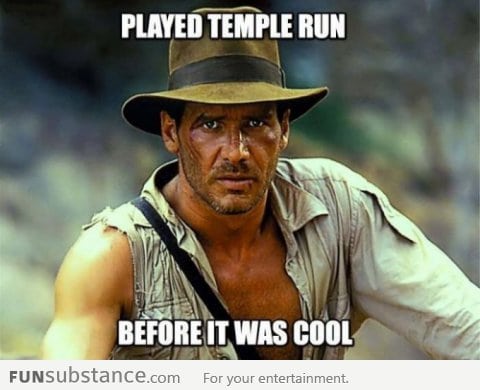 Every time I play Temple Run, I think about Indiana Jones.