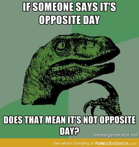 Is Opposite Day a Paradox?