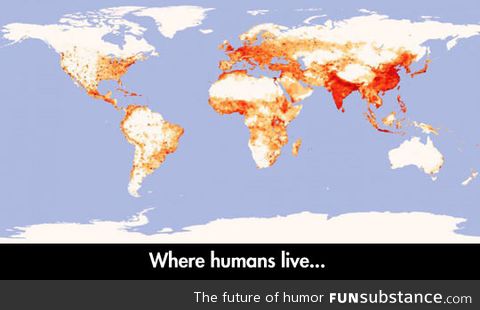 Places humans live