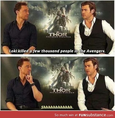 Tom is like a huge fan of Loki