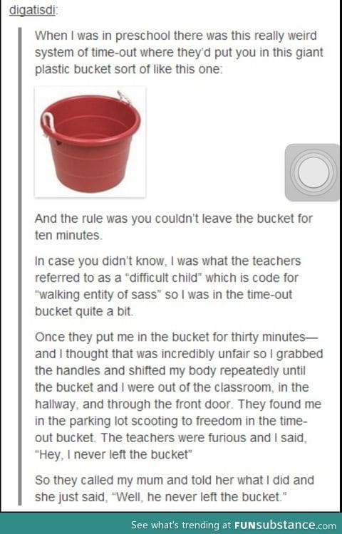 This Kid Is Going Places...Mainly In A Bucket...