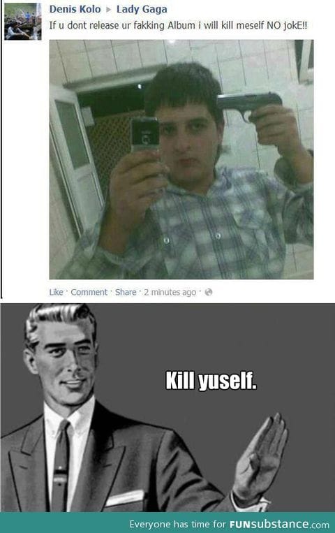 Kill yourself