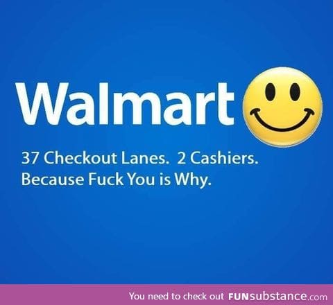 Scumbag Walmart