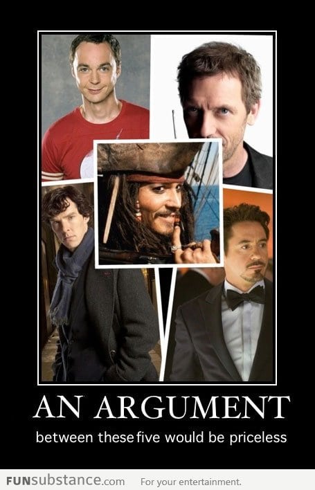 An argument between these five would be priceless