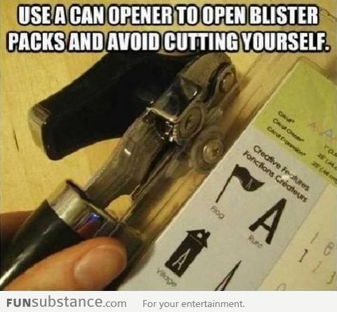 Here's a tip for openning blister packs