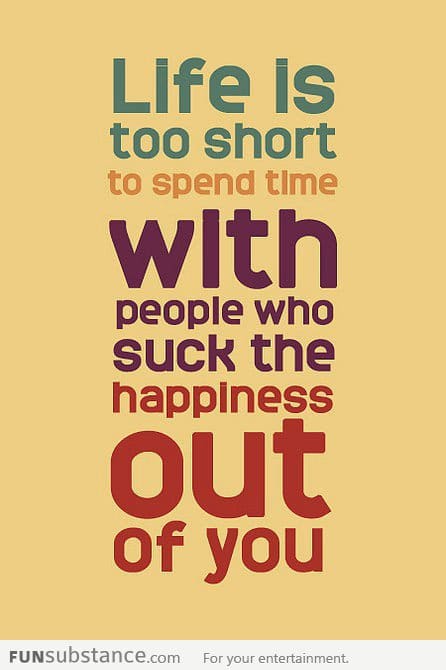 Life is too short