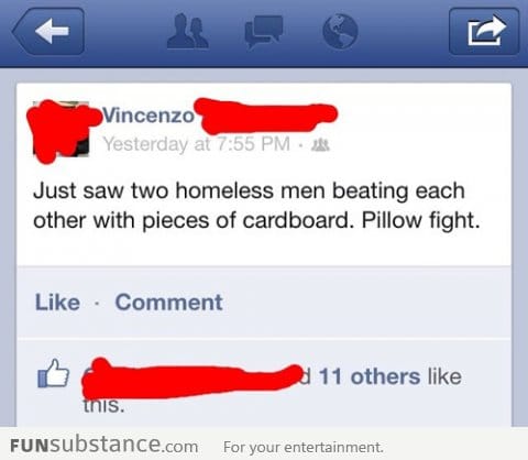 Pillow fight, homeless style