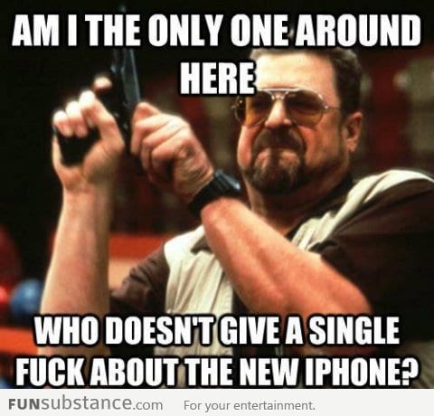 I don't care about the new iPhone 5