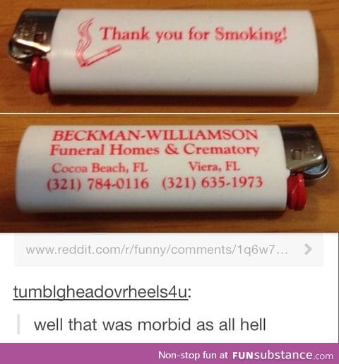 Thank you for smoking!