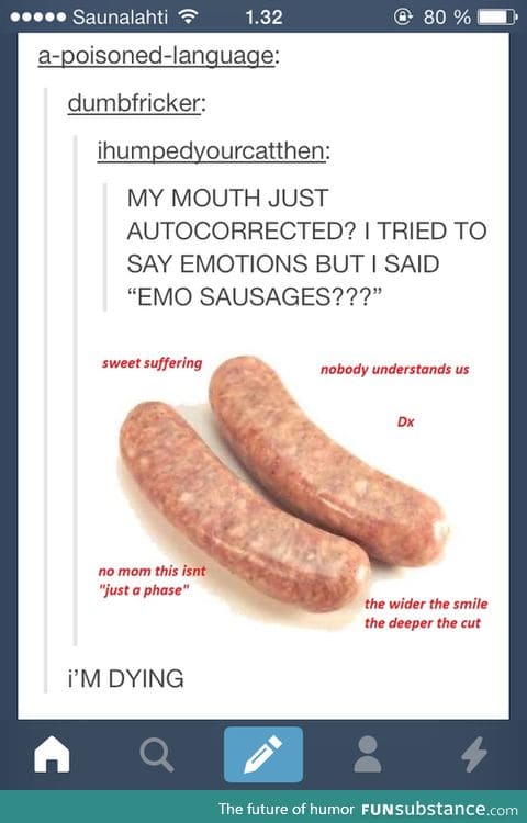 EMO SAUSAGES