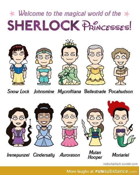 Sherlock Princesses.
